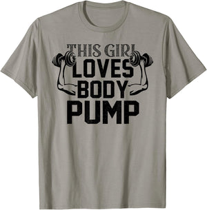 Girl Love Body Pump Female Gym Instructor Funny Fitness Girl T-Shirt - T-Shirt | Sand