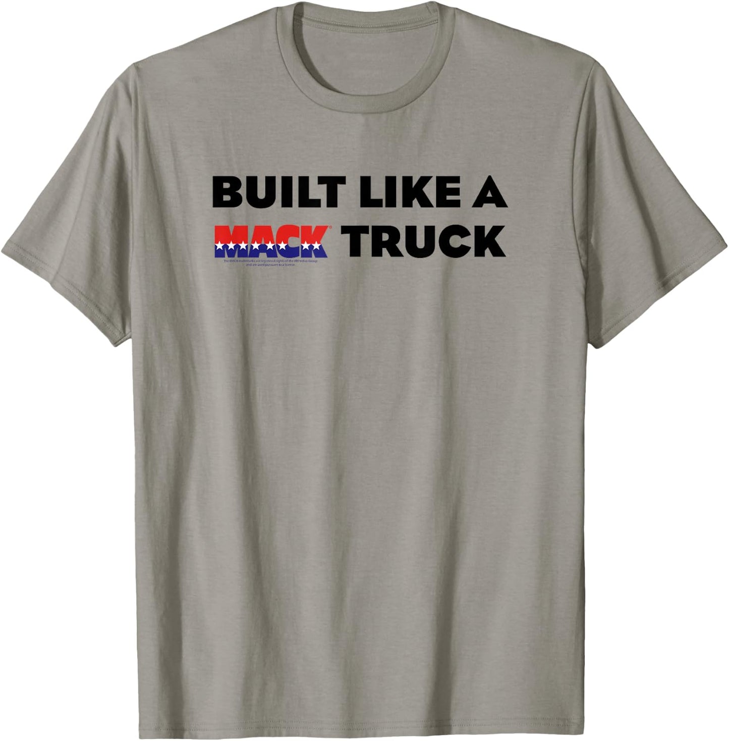 Mack Trucks Built Like a Mack Truck Classic T-Shirt - T-Shirt | Sand