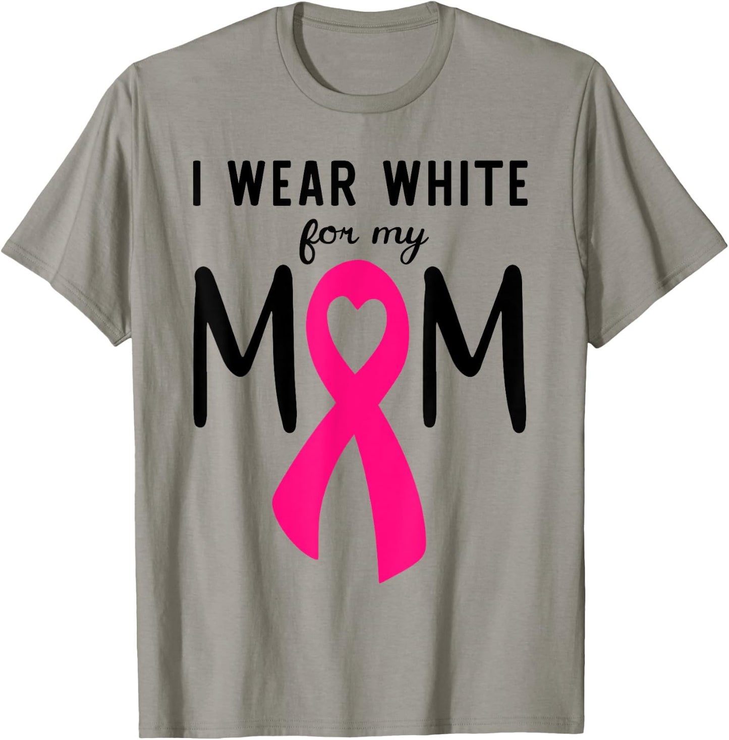 I Wear White For My Mom Lung Cancer Awareness T-Shirt - T-Shirt | Sand