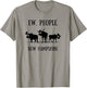 New Hampshire Moose Shirt for Introverts Ew People T-Shirt - T-Shirt | Sand