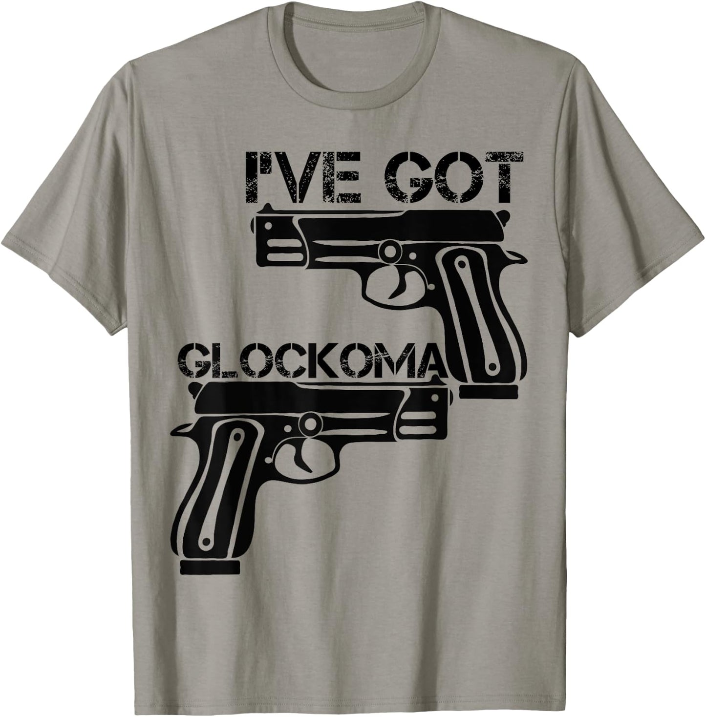I've got Glockoma Vintage Men Woman Vintage Funny T-Shirt - T-Shirt | Sand