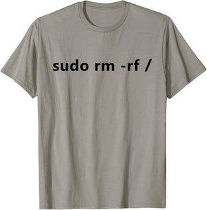 Funny Linux Sudo RM RF / Programmer Linux T-Shirt - T-Shirt | Sand