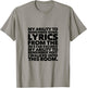 My Ability to Remember Song Lyrics From the 80's Far T-Shirt - T-Shirt | Sand