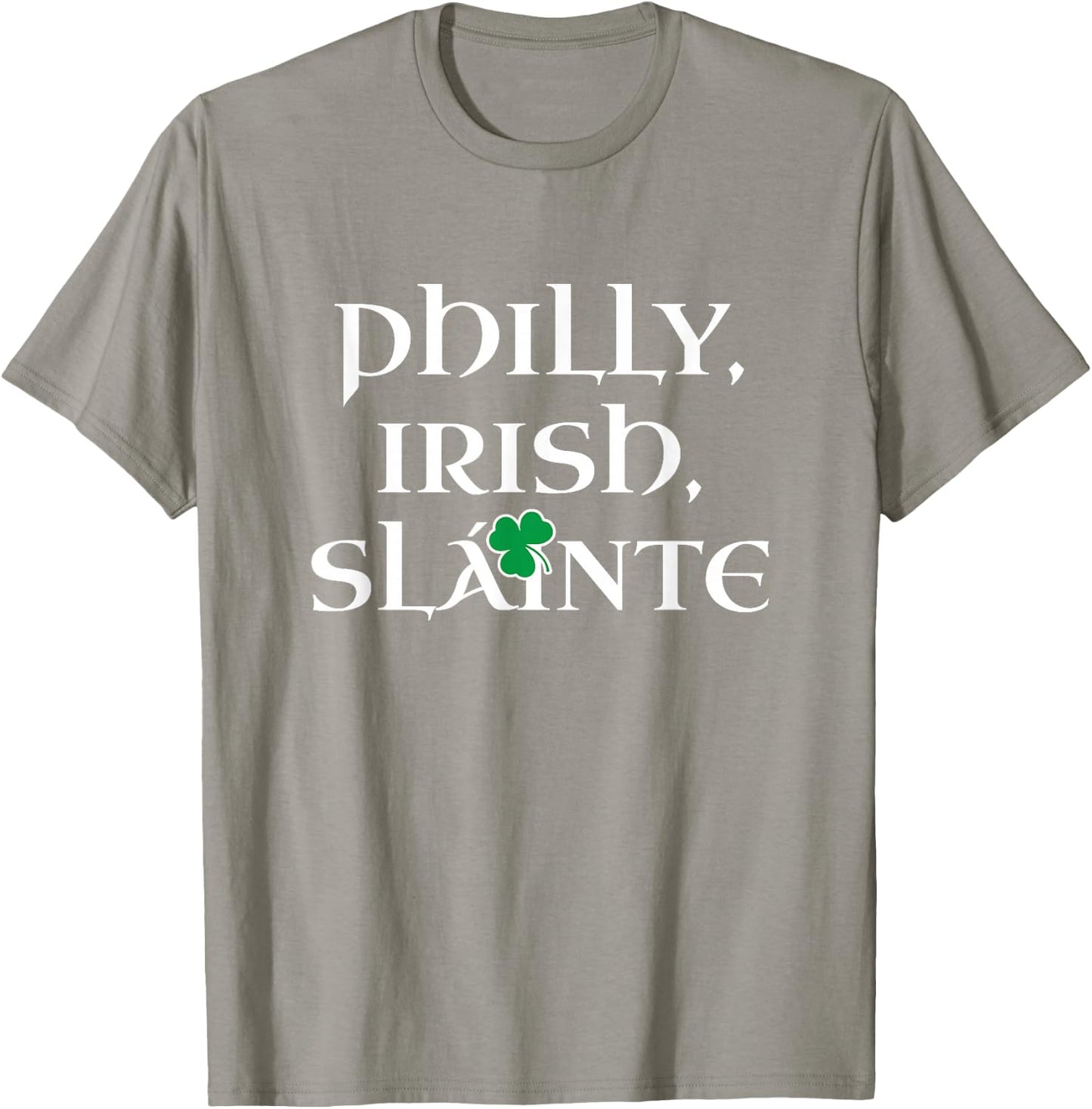 Philly Irish | Slainte St Patricks Day Philadelphia T-Shirt - T-Shirt | Sand