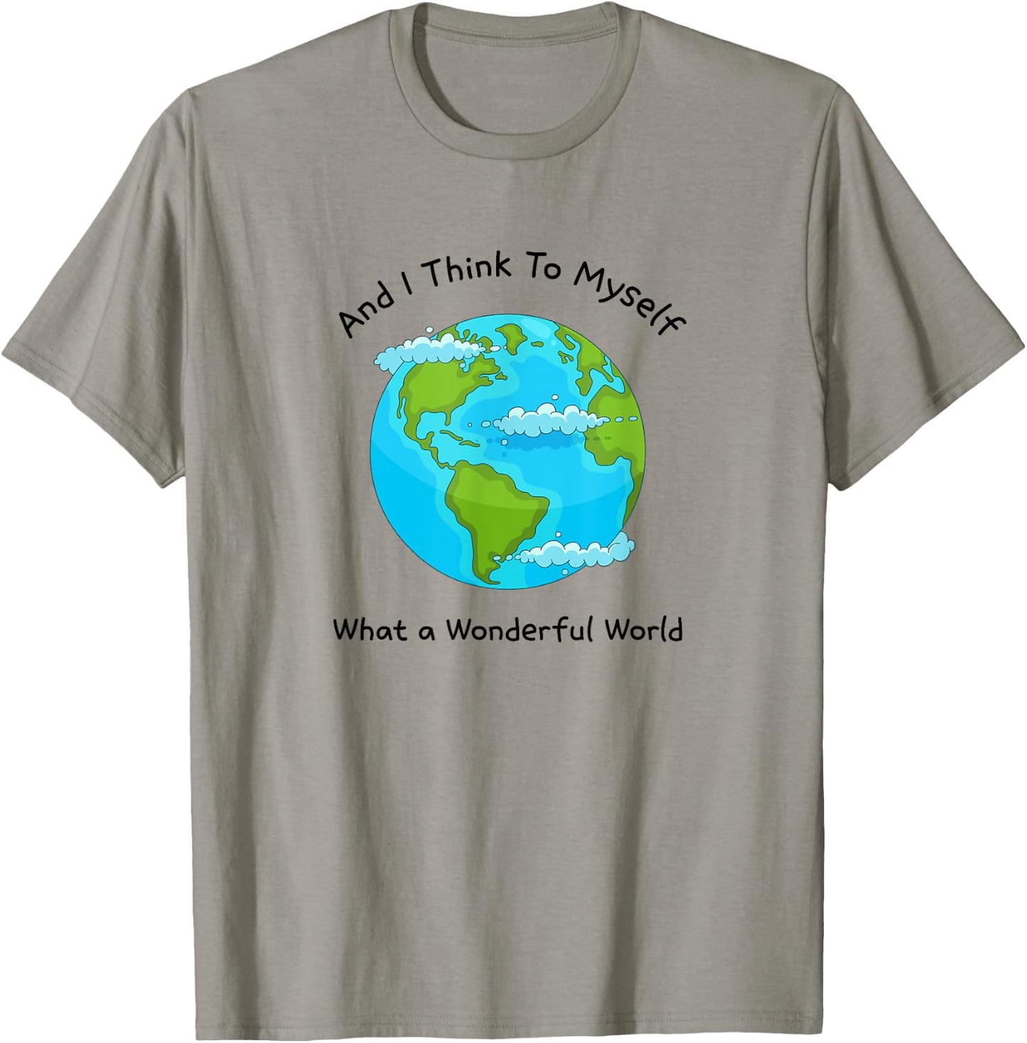 What a Wonderful World - Planet Earth T-Shirt - T-Shirt | Sand