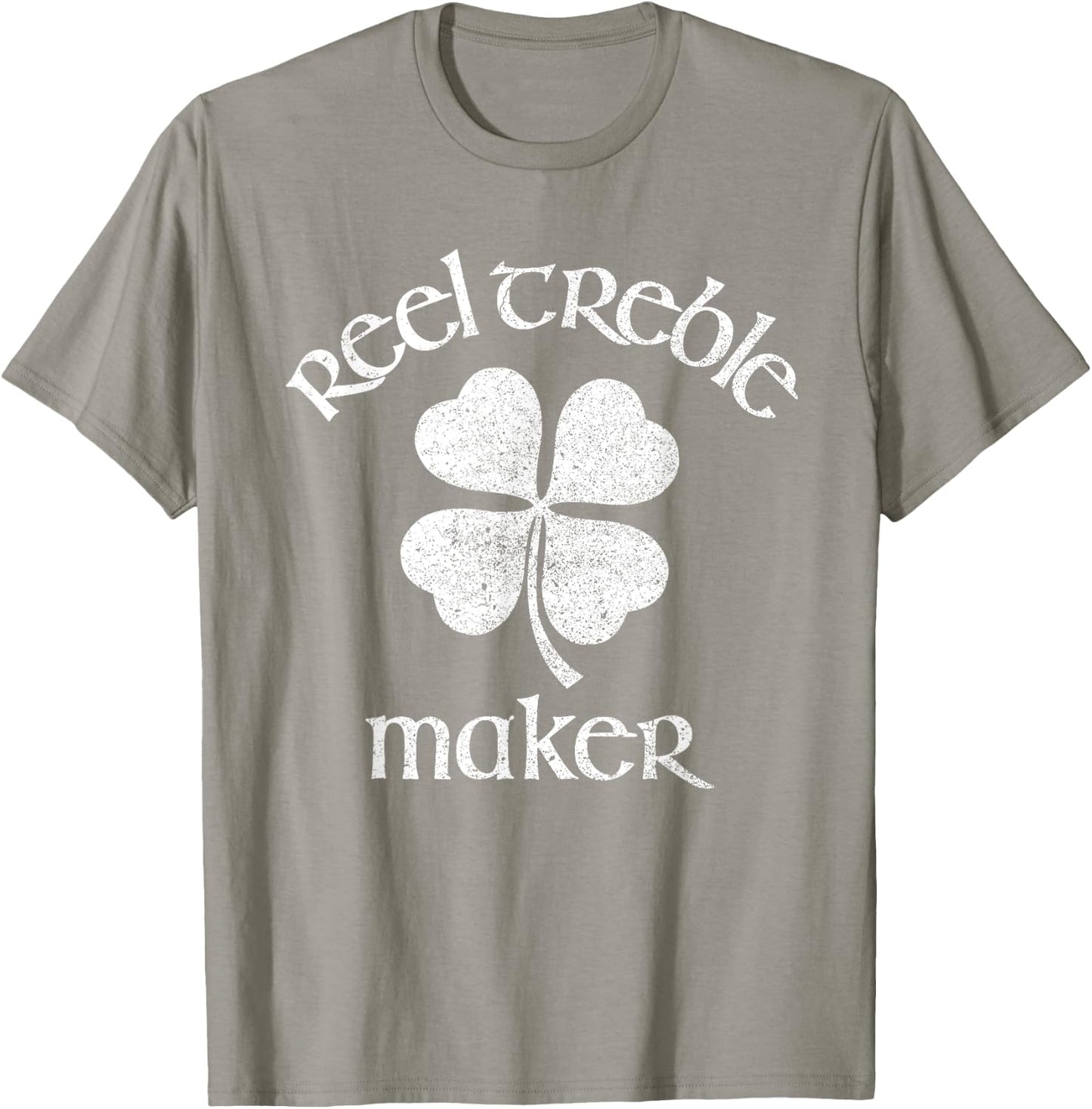 Reel Treble Maker Irish Dance Shamrock St Patricks T-Shirt - T-Shirt | Sand