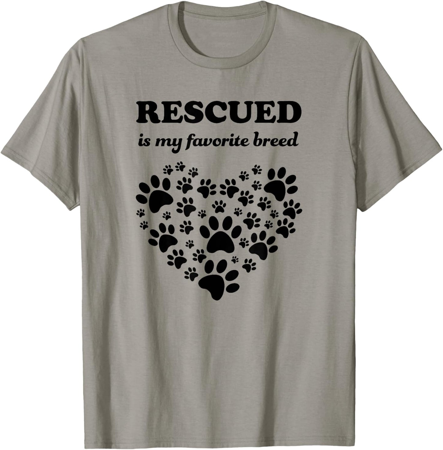 Rescued Is My Favorite Breed Cute Rescue Dogs Lovers Gift T-Shirt - T-Shirt | Sand