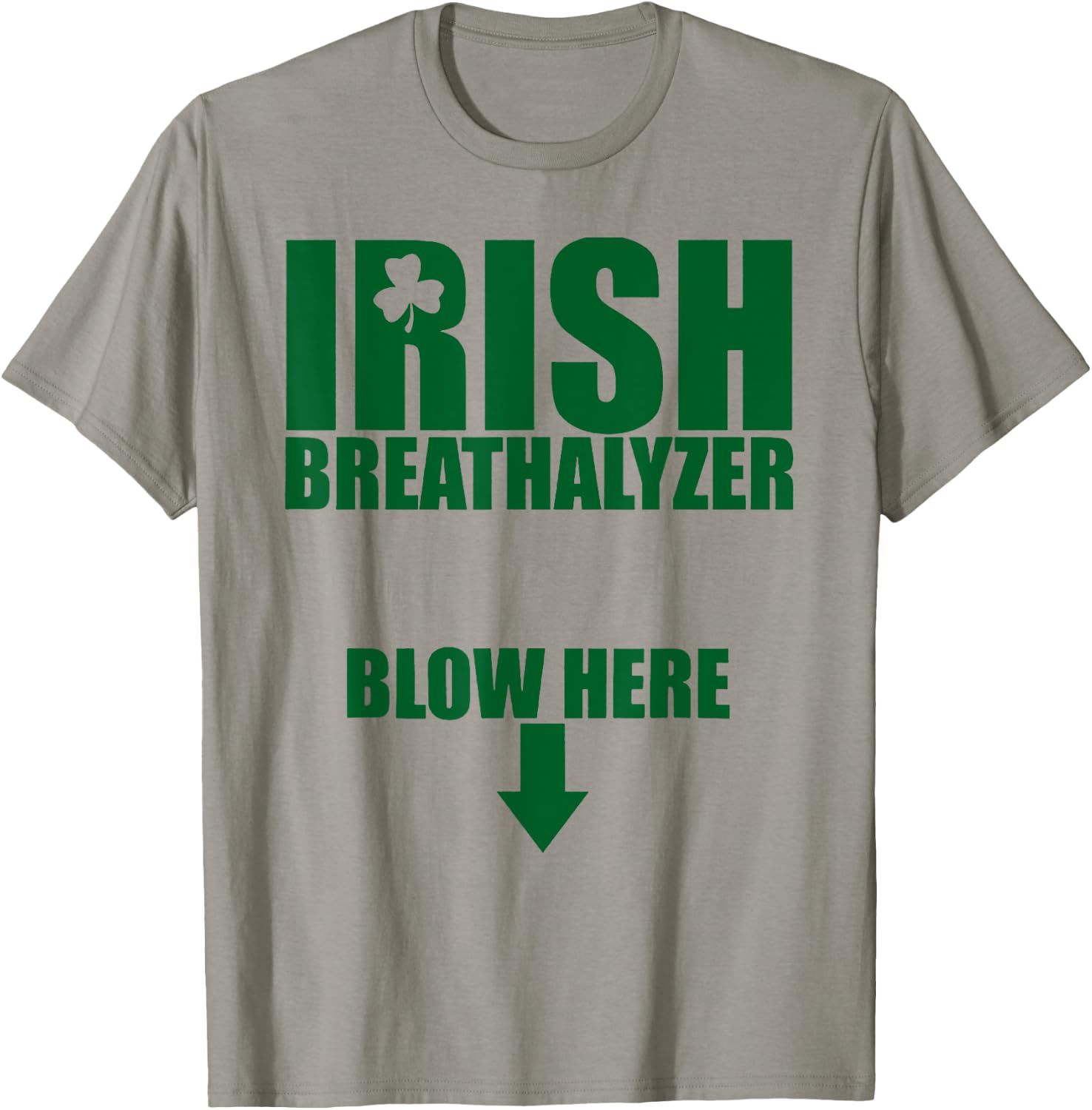 Irish Breathalyzer Blow Here T-Shirt - T-Shirt | Sand