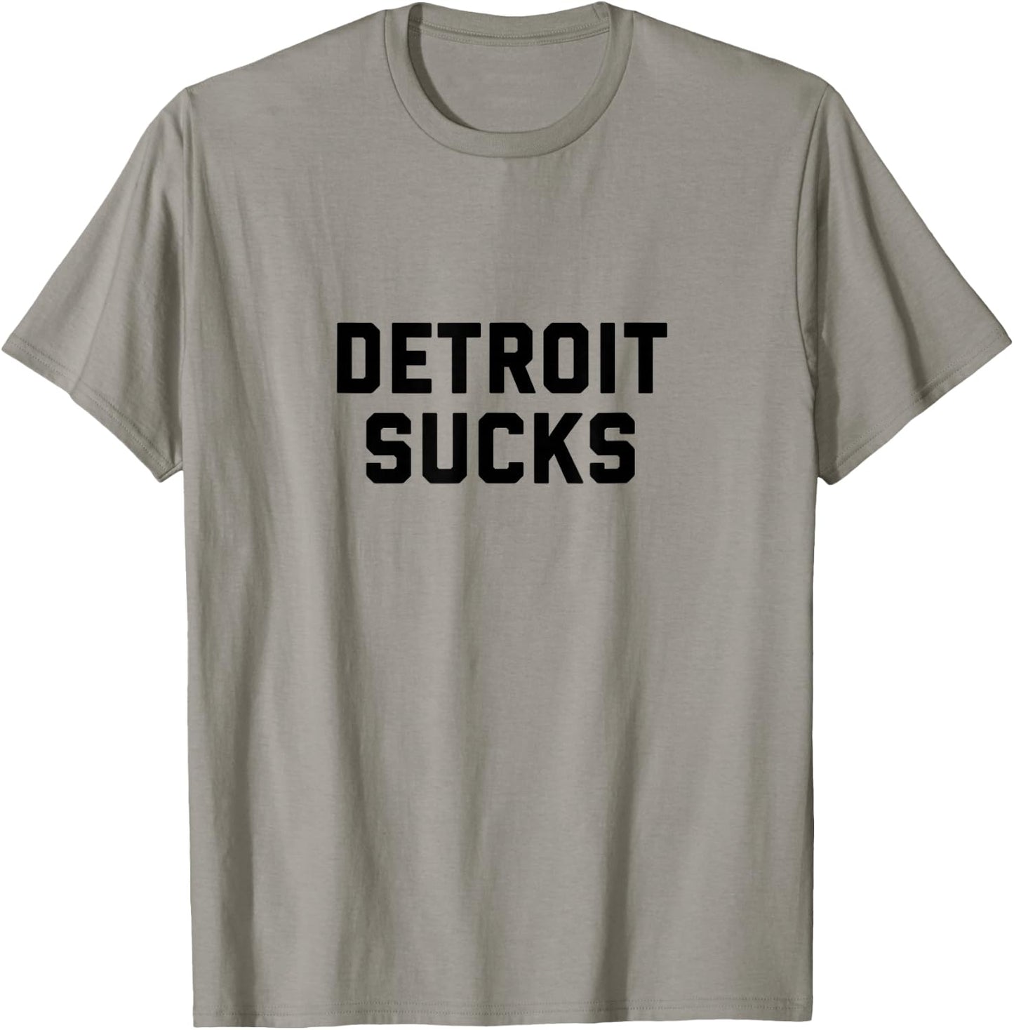 Detroit Sucks T-Shirt - T-Shirt | Sand