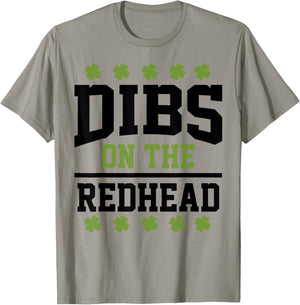 St Patricks Day Dibs Redhead Lucky Shamrock Irish T-Shirt - T-Shirt | Sand
