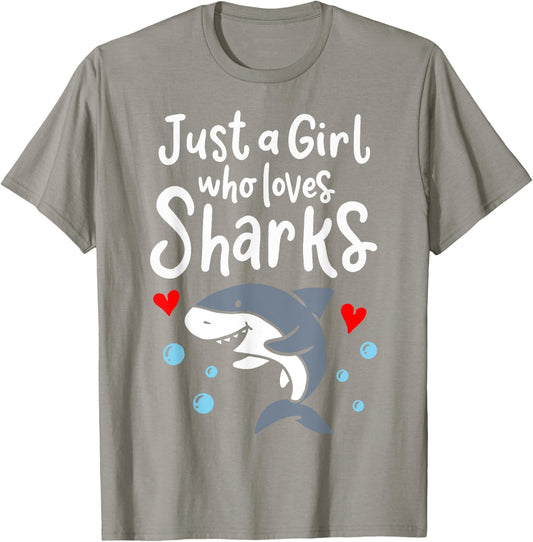 Shark Just a Girl Who Loves Sharks T-Shirt - T-Shirt | Sand