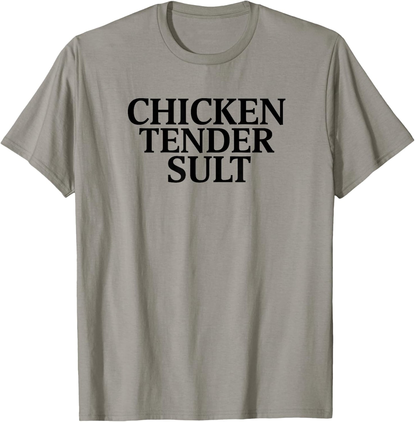 Chicken Tender Slut T-Shirt - T-Shirt | Sand