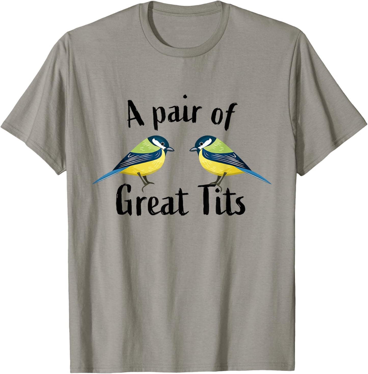 A pair of great tits | Funny bird Gift T-Shirt - T-Shirt | Sand