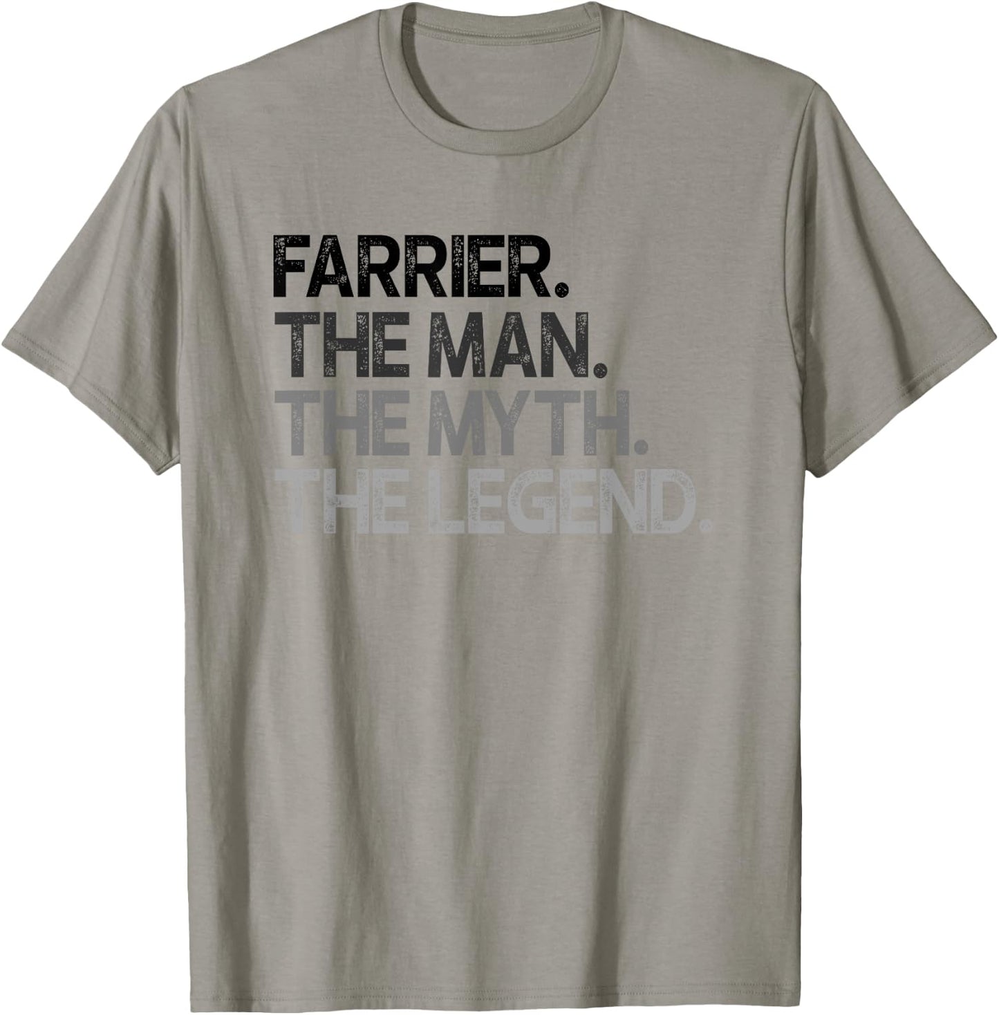 Farrier Gift Man Myth The Legend T-Shirt - T-Shirt | Sand