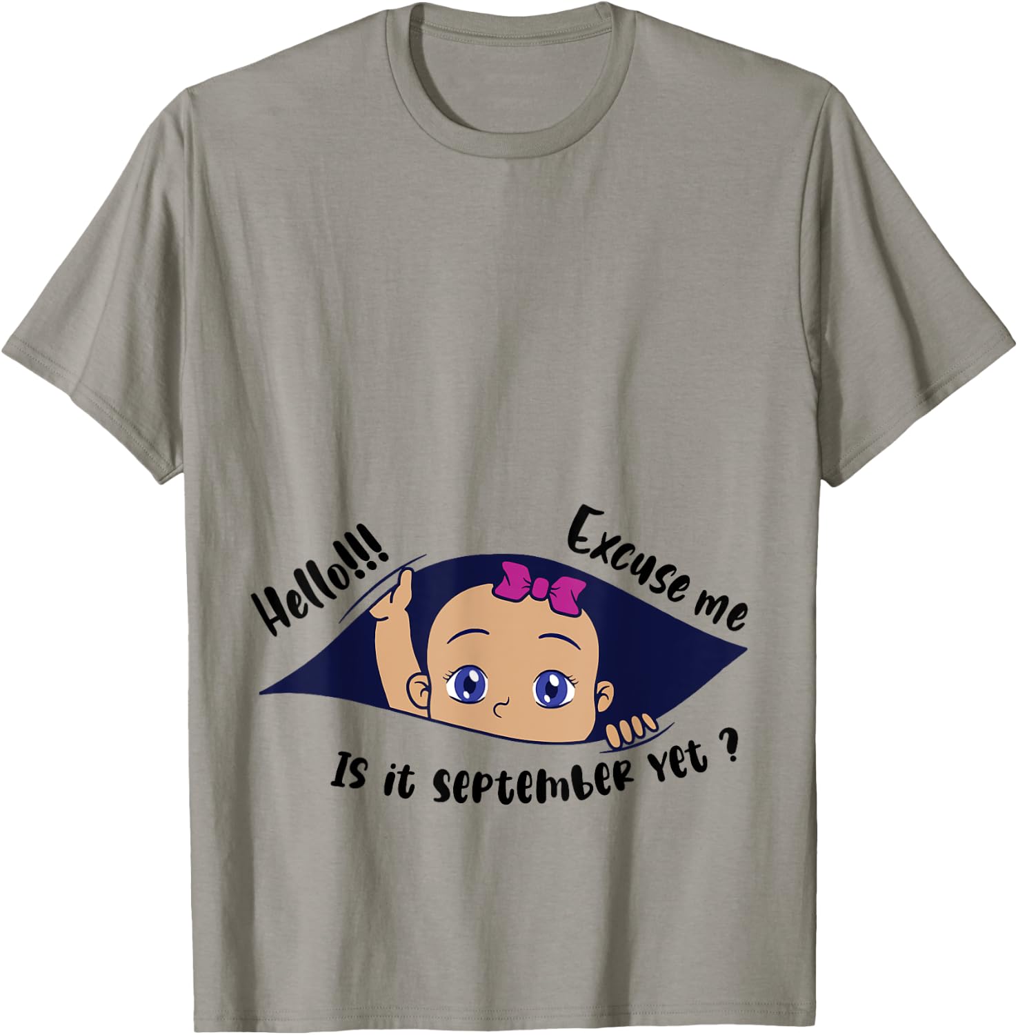 Excuse Me Is It September Yet Pregnancy Girl Announcement T-Shirt - T-Shirt | Sand