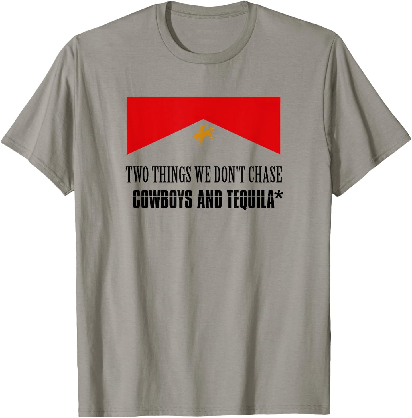 Two Things We Don't Chase Cowboys And Tequila Rodeo Retro T-Shirt - T-Shirt | Sand
