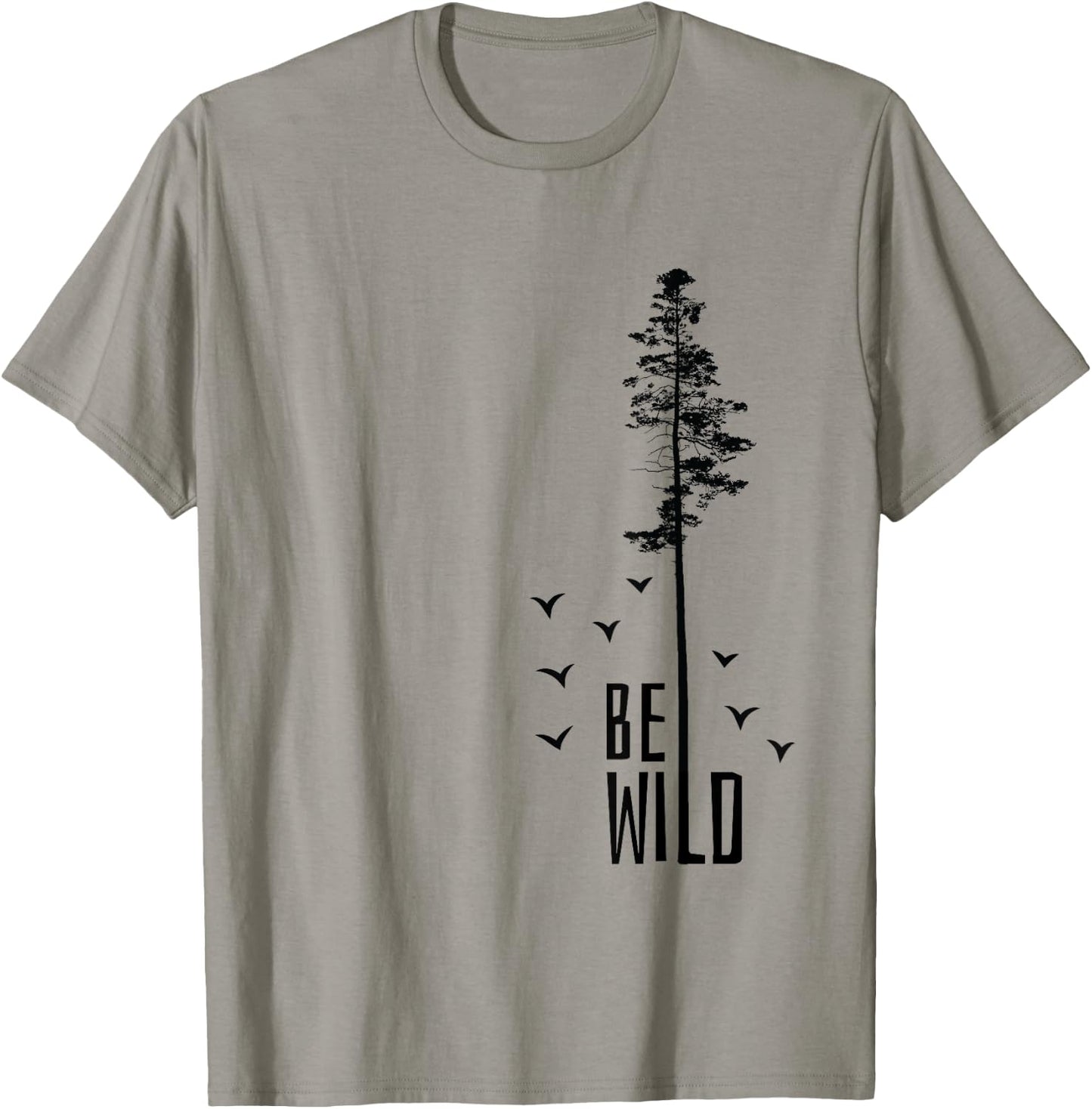Go Outside Nature Lover Be Wild T-Shirt - T-Shirt | Sand