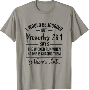 Jogging Proverbs 28 1 Running Gift Christian Bible Verse Gym T-Shirt - T-Shirt | Sand