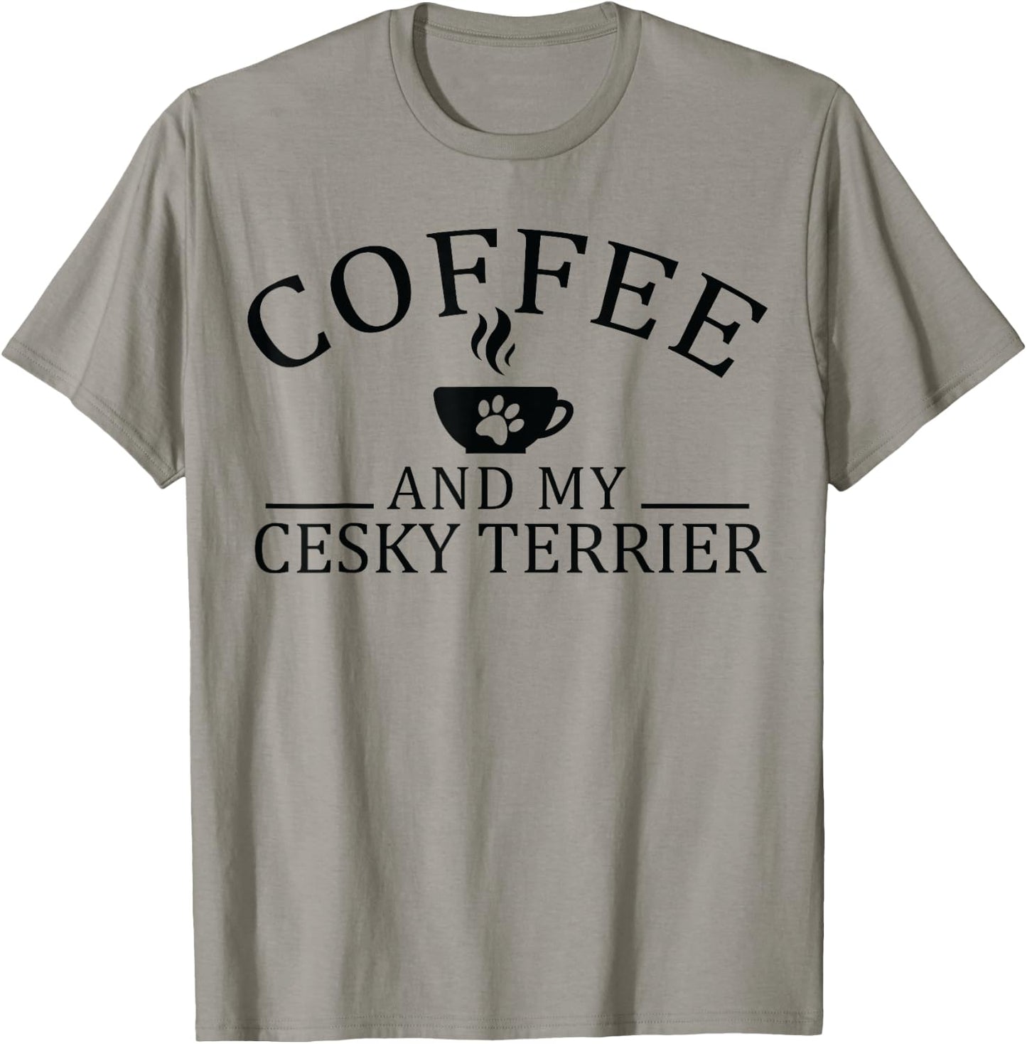 Cesky Terrier Dog And Coffee T-Shirt - T-Shirt | Sand