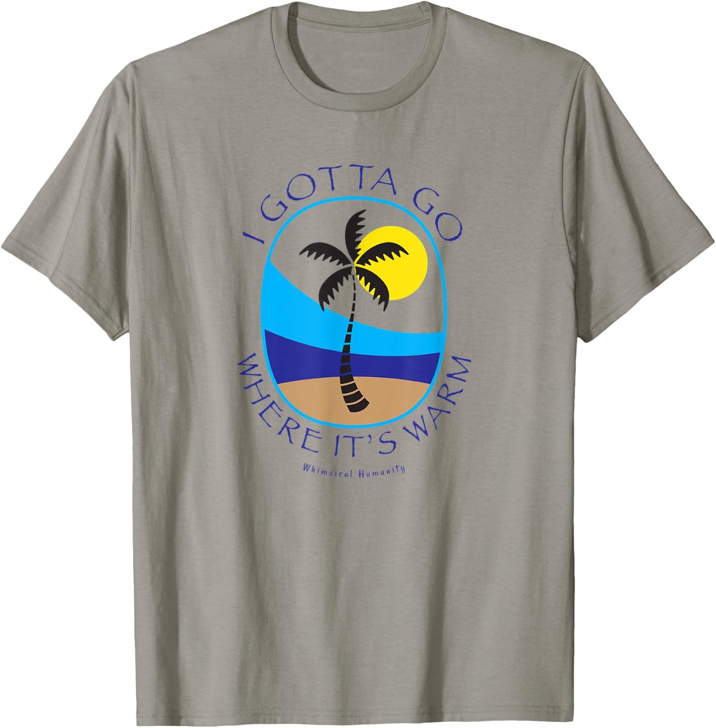 I gotta go where it's warm with palm tree on beach island Women Kids T-Shirt - T-Shirt | Sand