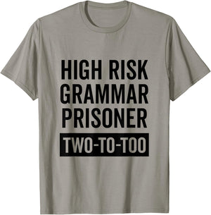 English Grammar Prison Inmate Halloween Students Funny Gift T-Shirt - T-Shirt | Sand