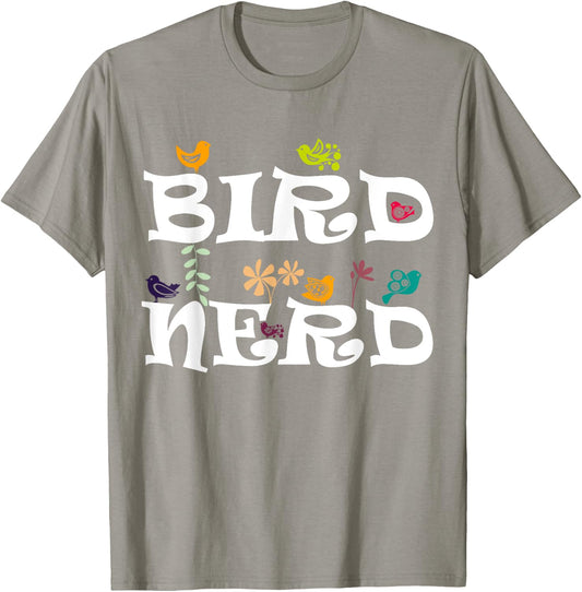Birds to Watch Bird Nerd Ornithology Science Birds Spicies Birdwatching - -Adults, Grey, Small T-Shirt - T-Shirt | Sand