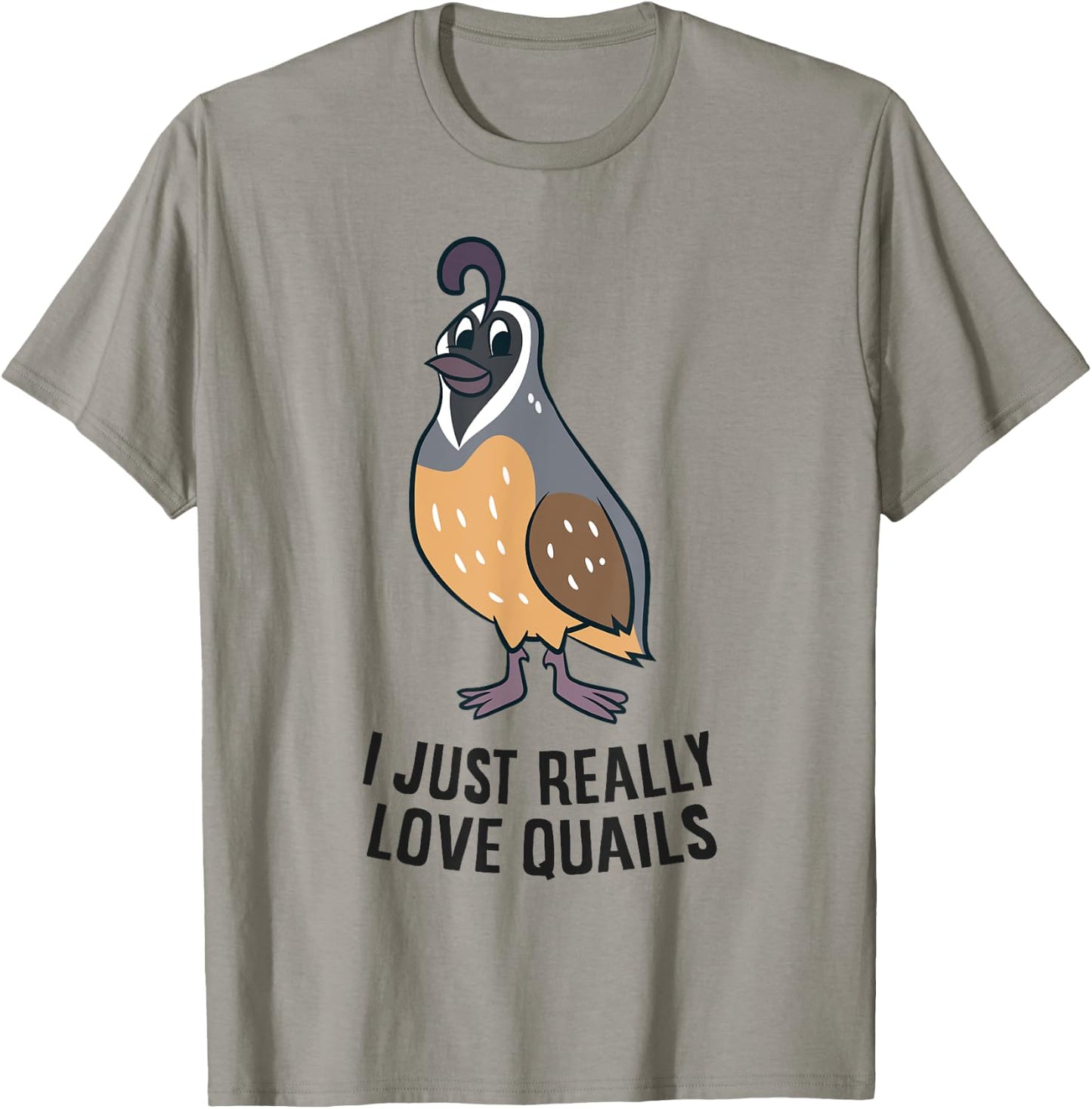 I Just Really Love Quails Funny Quail Hunting T-Shirt - T-Shirt | Sand