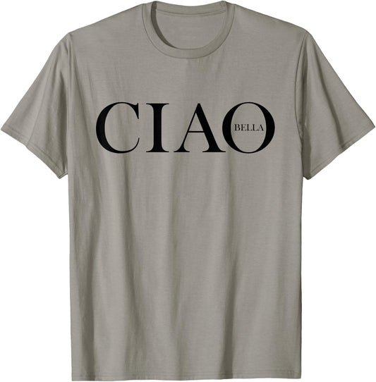 Ciao Bella Italian Greeting in Italy T-Shirt - T-Shirt | Sand