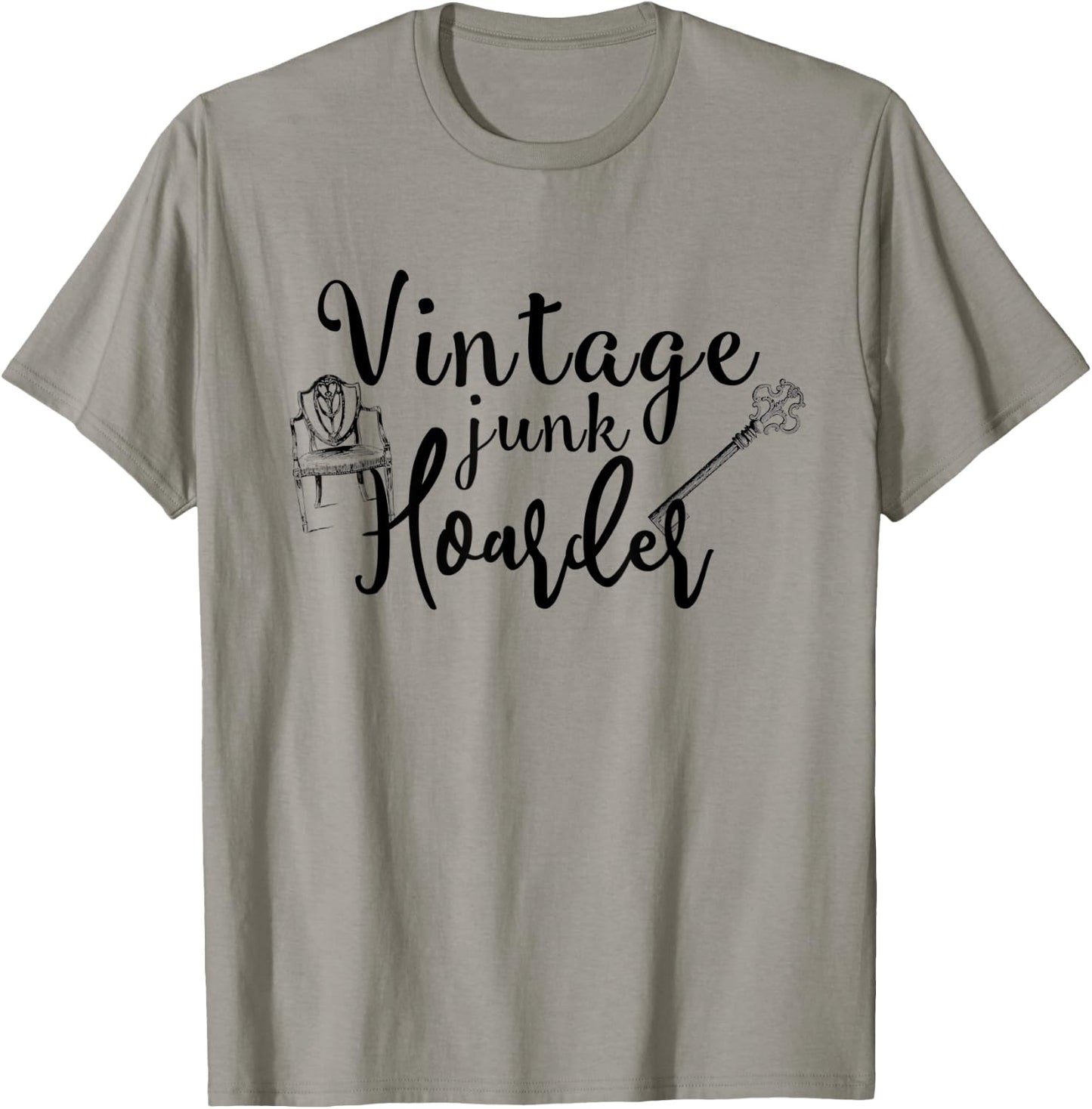 Vintage Junk Hoarder Love Junk Junkin Treasure Hunter T-Shirt - T-Shirt | Sand