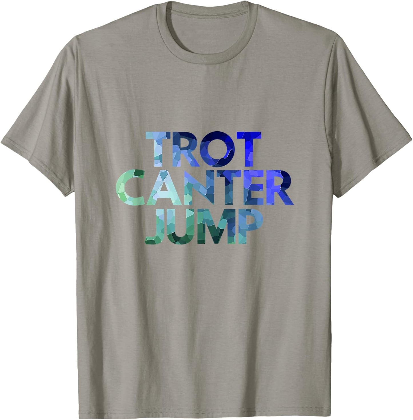 Equestrian Horse Shirt - Trot Canter Jump - English Rider T-Shirt - T-Shirt | Sand