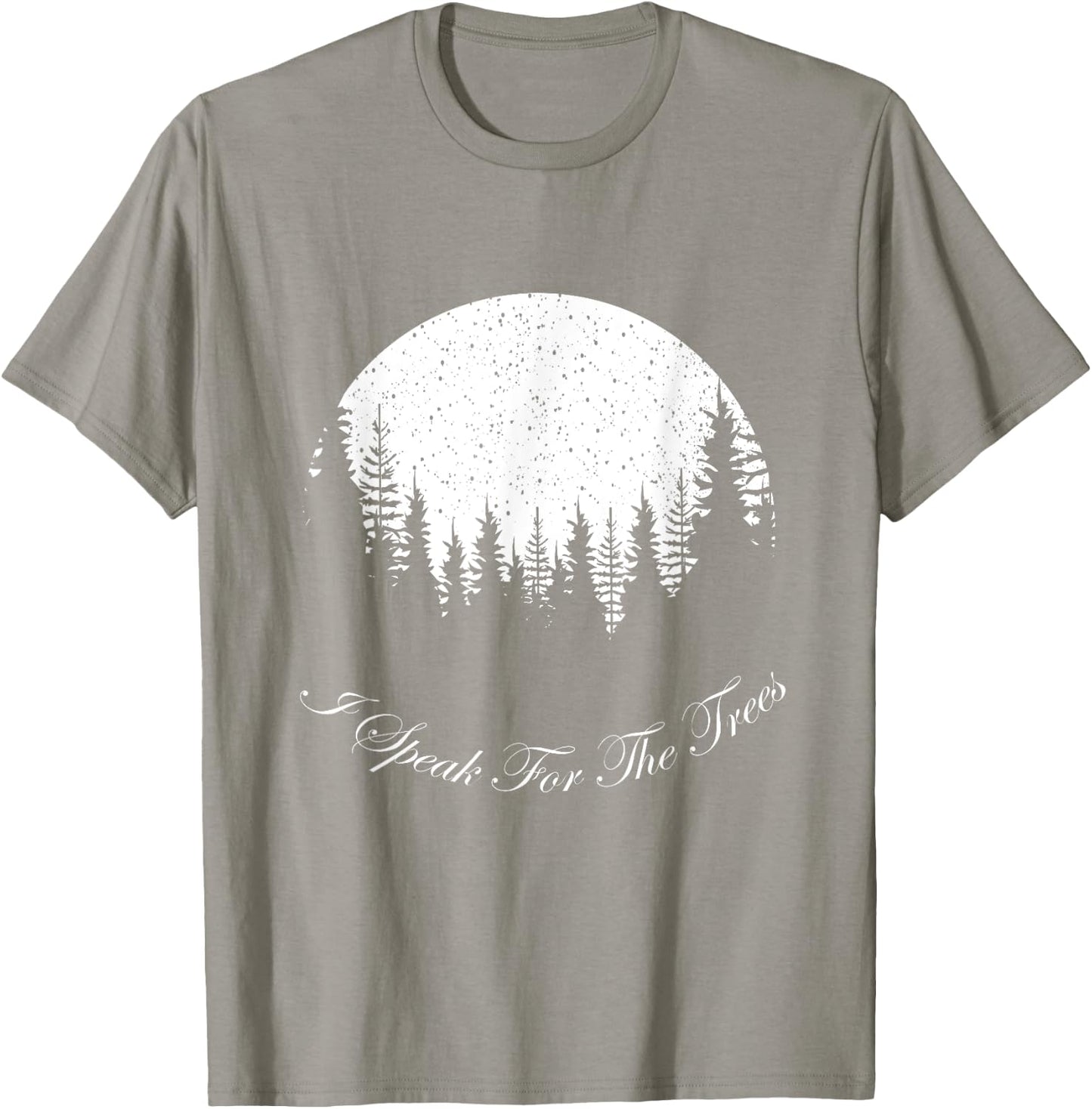 I Speak For The Trees Happy Earth Day 2023 T-Shirt - T-Shirt | Sand