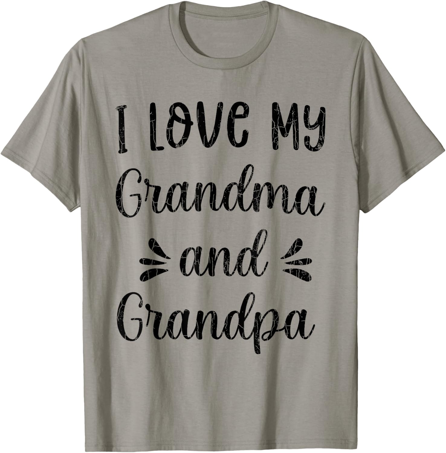 I Love My Grandma And Grandpa Funny Grandparents Graphic T-Shirt - T-Shirt | Sand