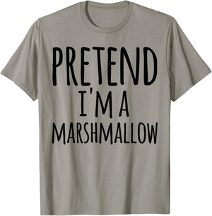 Funny Easy Lazy Halloween PRETEND I'M A MARSHMALLOW Costume T-Shirt - T-Shirt | Sand