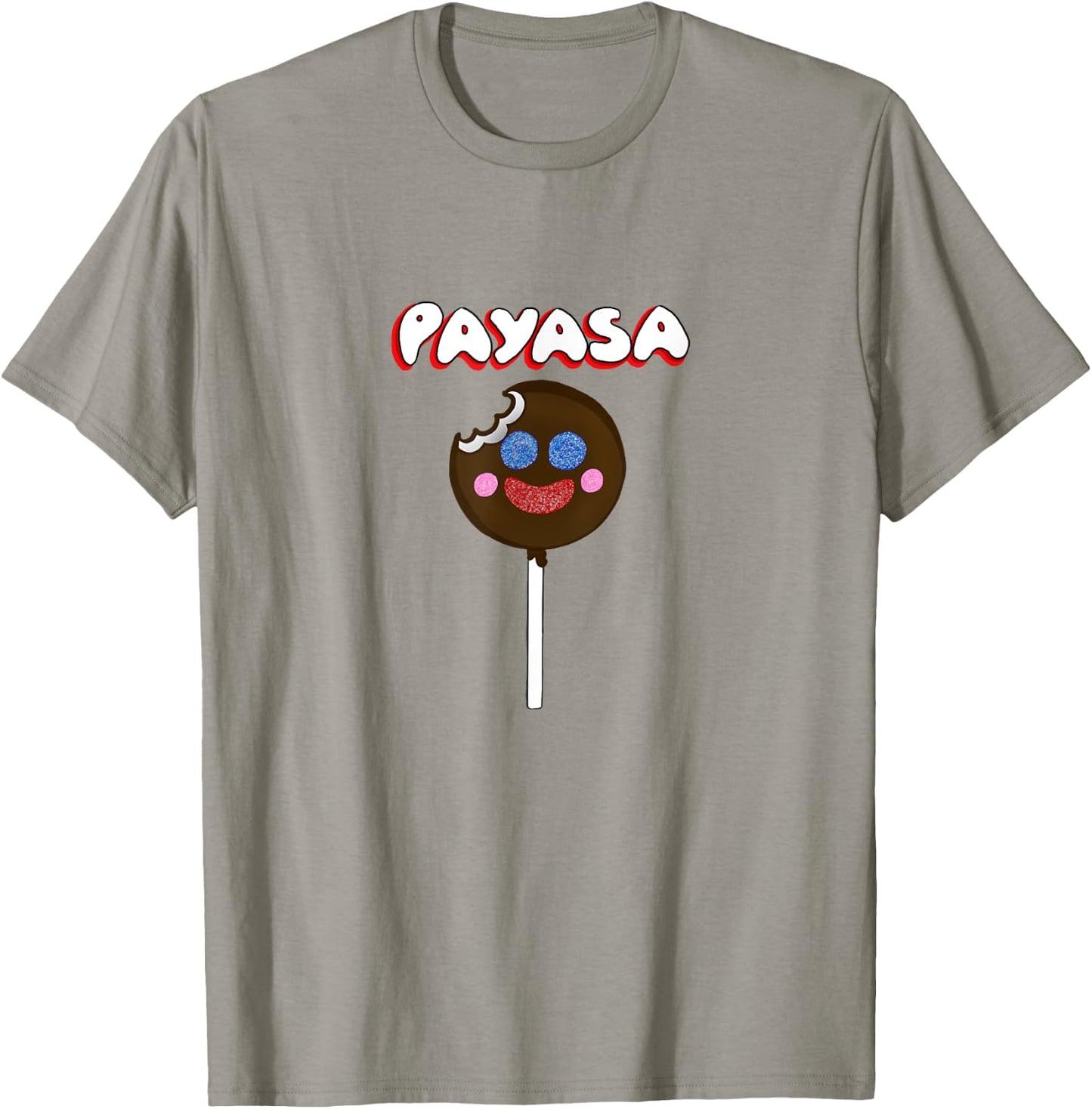 Funny Latinx Candy Payasa Lollipop Gummy Mexican Sweets T-Shirt - T-Shirt | Sand