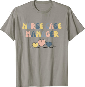 Nurse Case Manager Nursing Case Management Registered Nurse T-Shirt - T-Shirt | Sand
