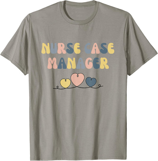 Nurse Case Manager Nursing Case Management Registered Nurse T-Shirt - T-Shirt | Sand
