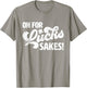 Oh For Lucks Sake Funny St. Patrick's Day T-Shirt - T-Shirt | Sand