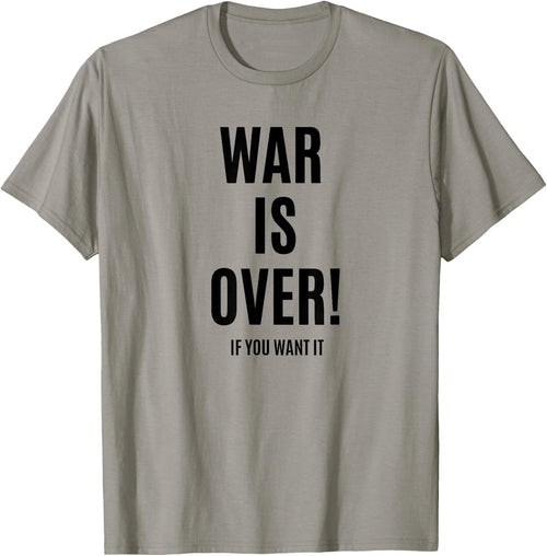 WAR is Over IF You Want IT