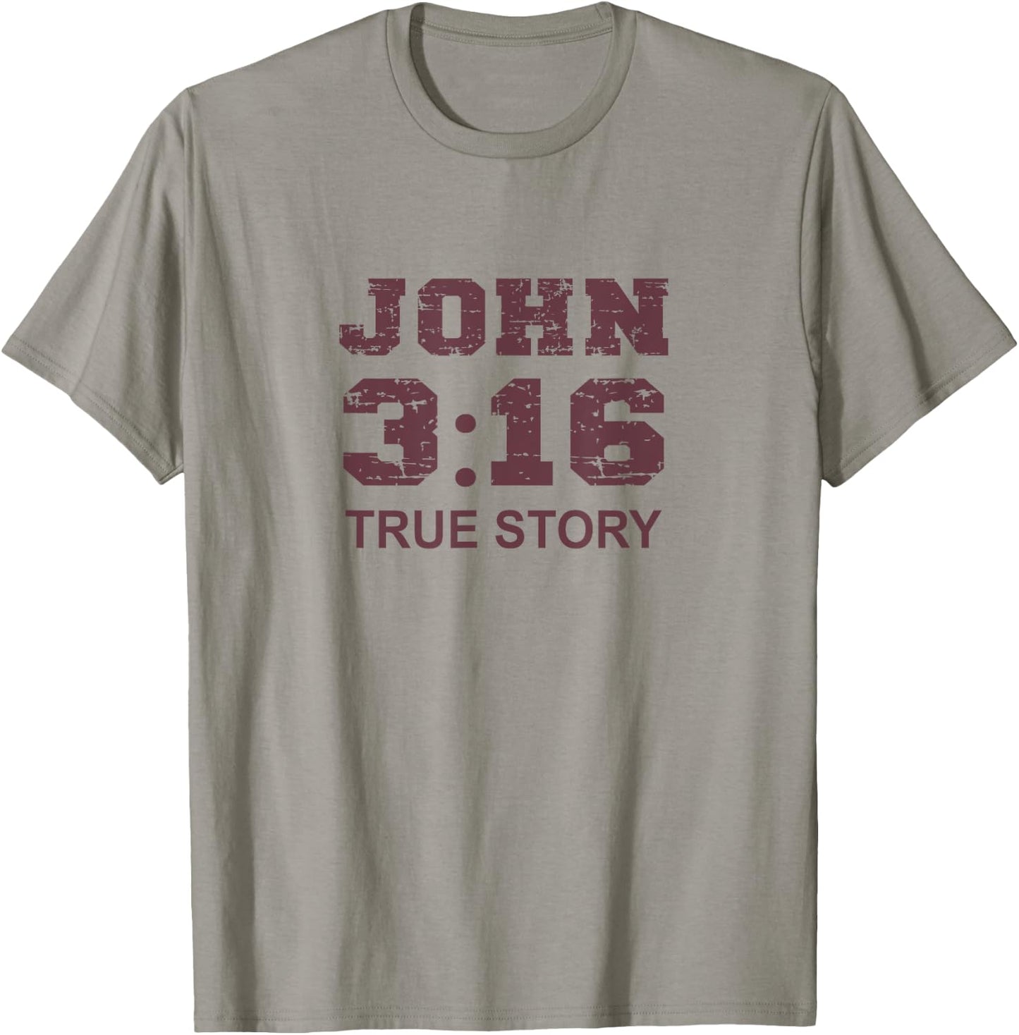 John 3 16 True Story, Faith, Bible Verse Christian women T-Shirt - T-Shirt | Sand