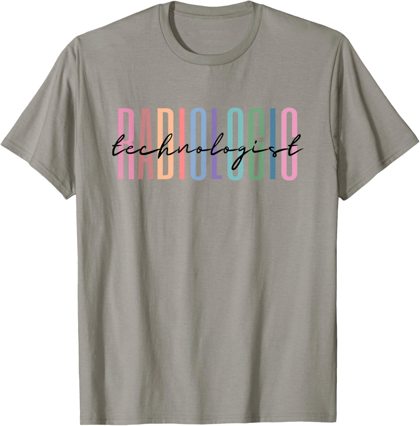 Radiologic Technologist Radiology X-Ray Rad Tech T-Shirt - T-Shirt | Sand