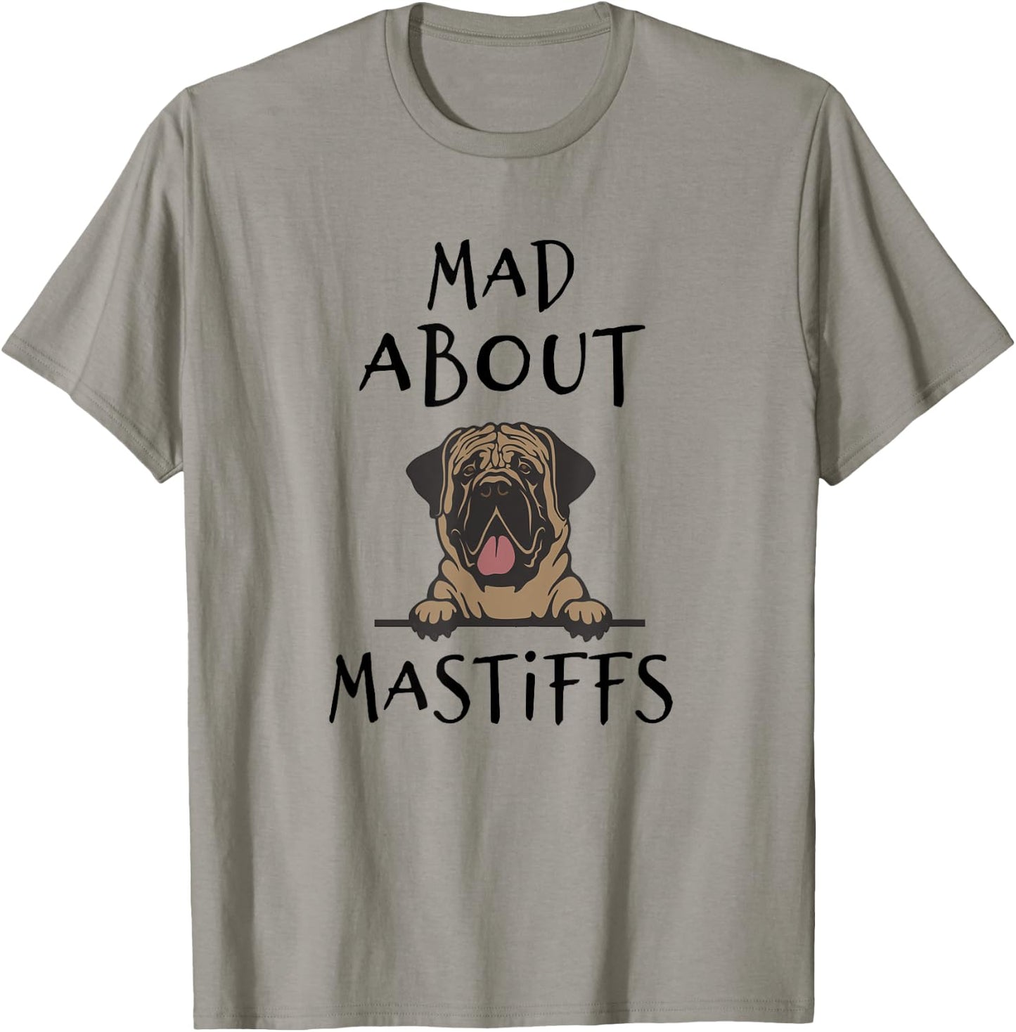 Mastiff, Mastiff Gifts For Mastiff Lovers T-Shirt - T-Shirt | Sand