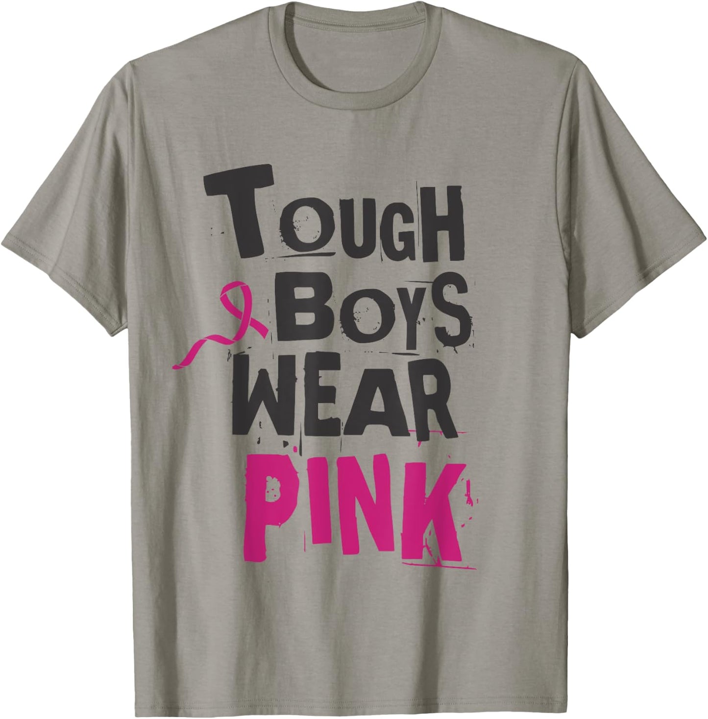 Tough Boys Wear Pink Breast cancer awareness survivors T-Shirt - T-Shirt | Sand