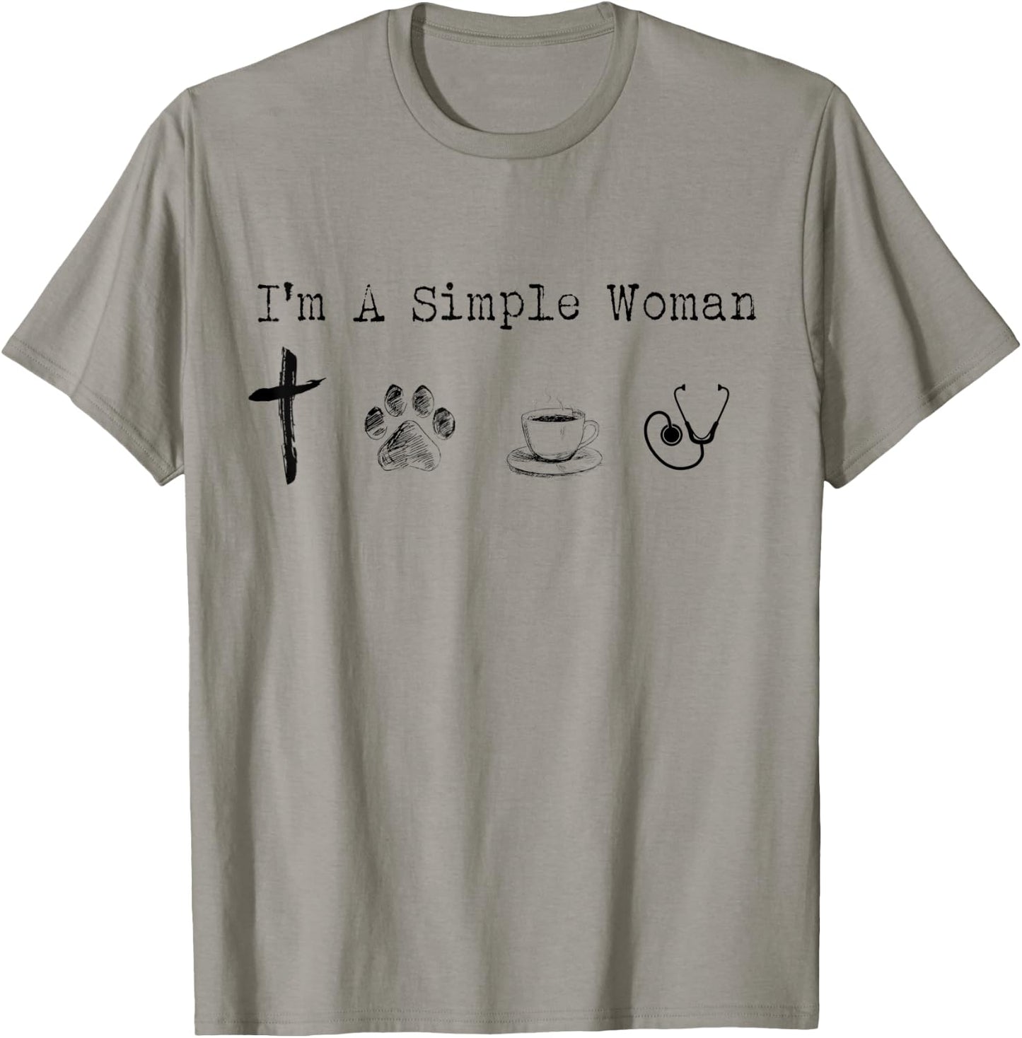 I'm A Simple Woman Jesus Dogs Coffee Nurse Funny T-Shirt - T-Shirt | Sand