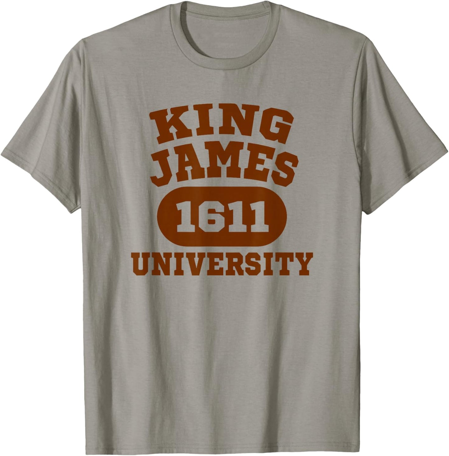 King James Bible 1611 KJV University Bible Studies T-Shirt - T-Shirt | Sand