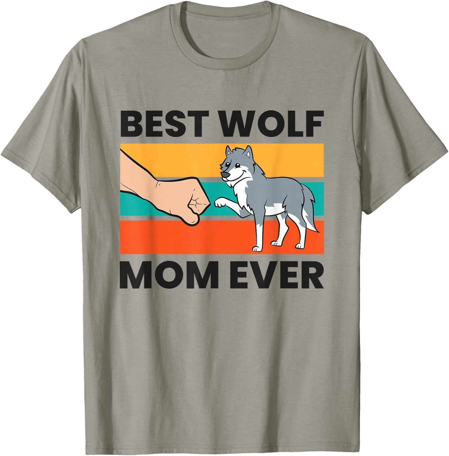 Wolf Mama Best Wolf Mom Ever T-Shirt - T-Shirt | Sand