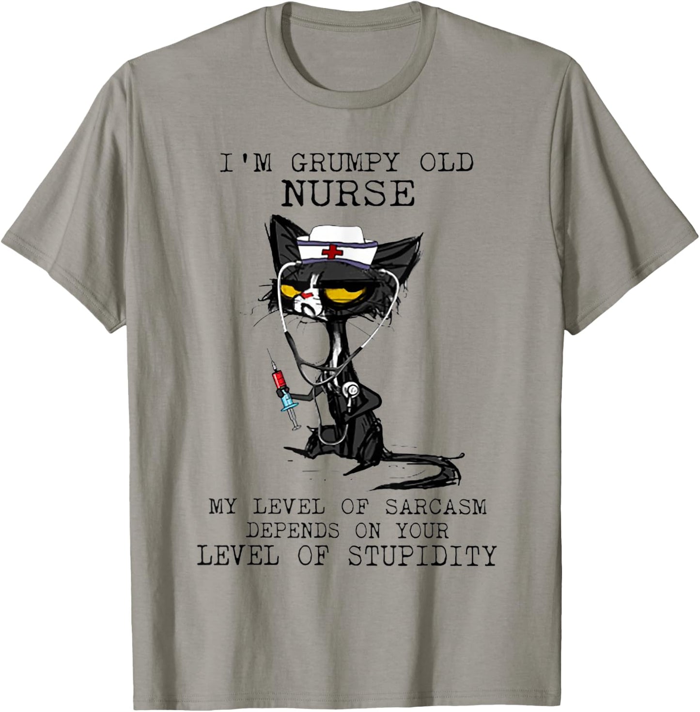I'm Grumpy Old Nurse My Level Of Sarcasm Cat Nurse Women T-Shirt - T-Shirt | Sand