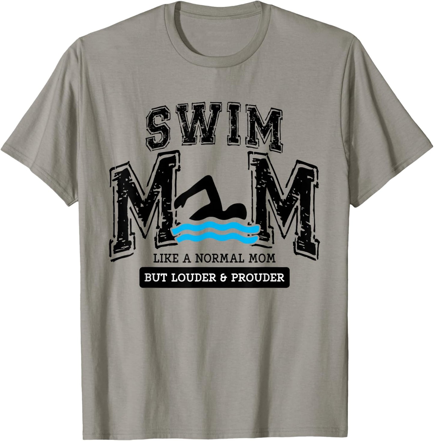 Loud Proud Swim Mom Swimming Mama Family Funny Cute Swimmers T-Shirt - T-Shirt | Sand