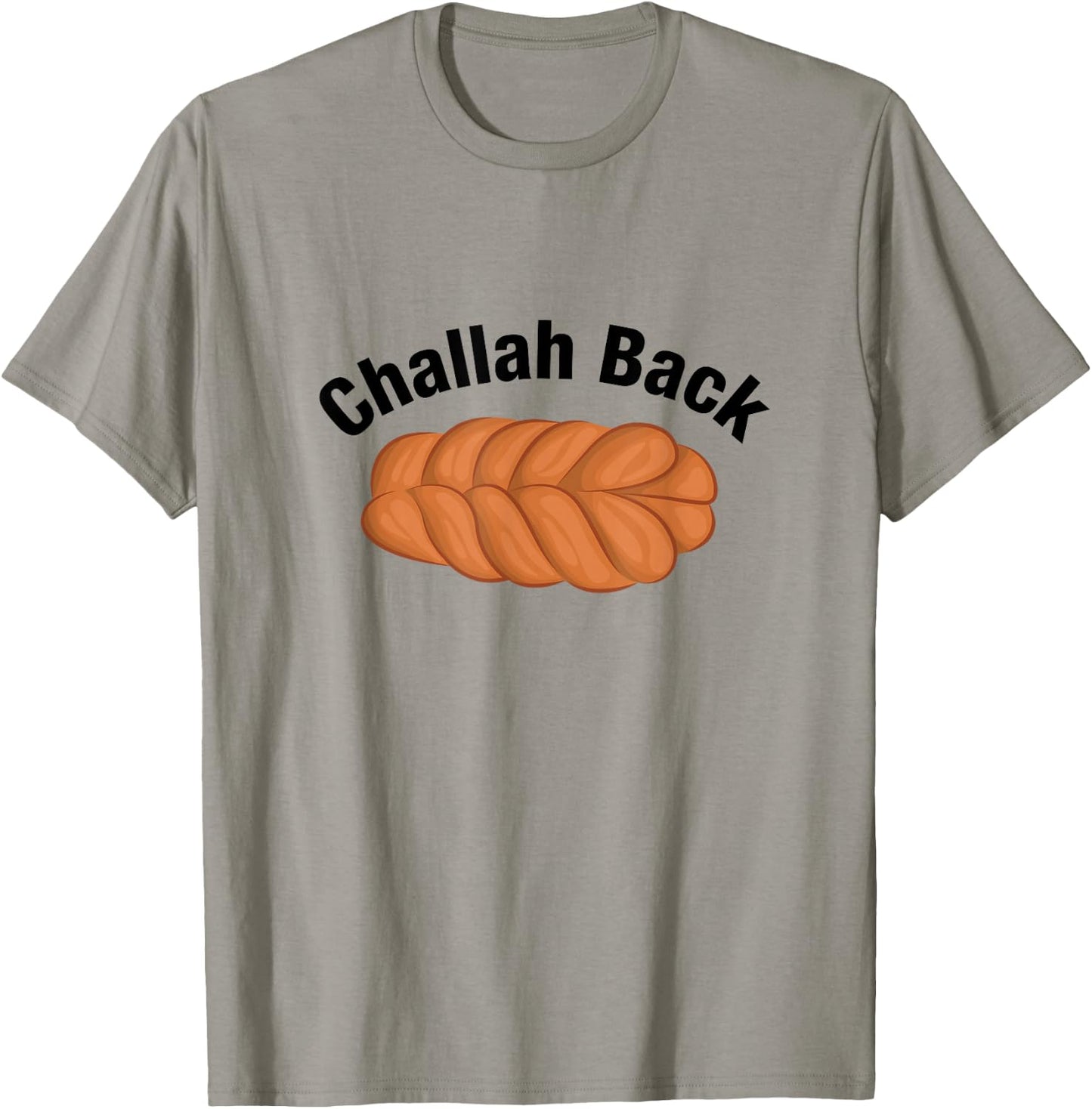 In Da Clerb We All Fam Challah Back Holla Back Funny Jewish Design T-Shirt - T-Shirt | Sand