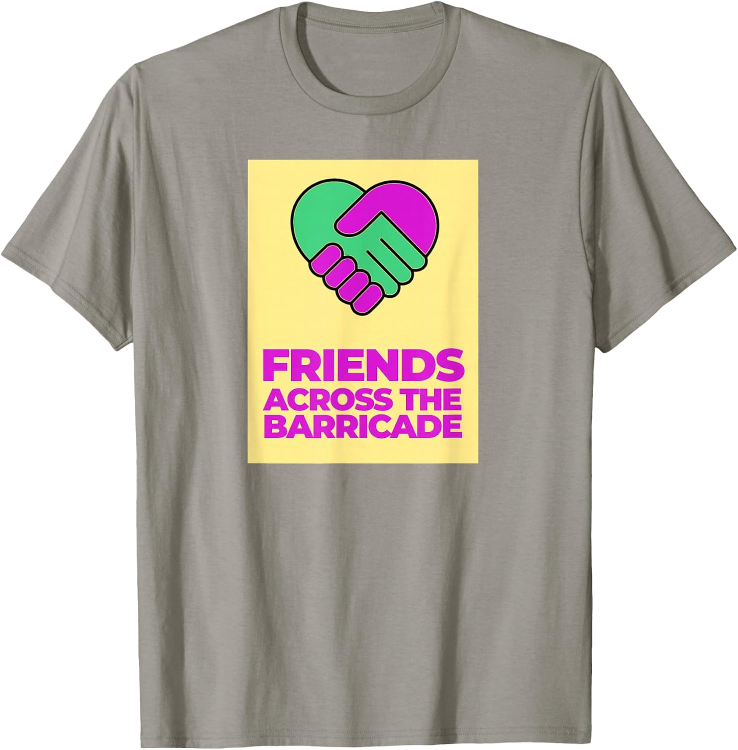 I Am A Derry Girl Friends Across The Barricade T-Shirt - T-Shirt | Sand