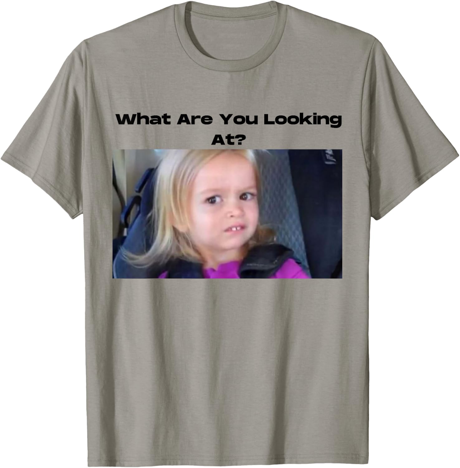 Funny t shirts / Women - What Are You Looking At T-Shirt - T-Shirt | Sand